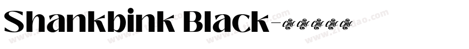 Shankbink Black字体转换